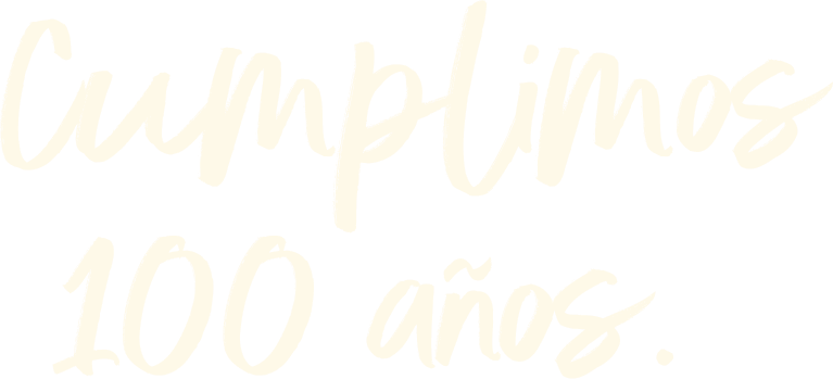 Cumplimos 100 años